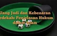 Apa Hukum Uang Hasil Judi